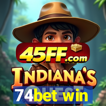 74bet win